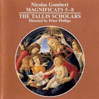 Purchase The Tallis Scholars & Nicolas Gombert - Magnificats 5-8