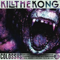 Purchase Kill The Kong - Colossus