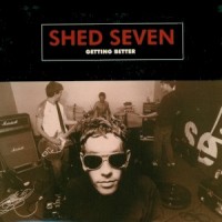 Purchase Shed Seven - Getting Better
