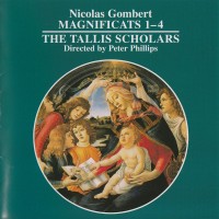 Purchase The Tallis Scholars & Nicolas Gombert - Magnificats 1-4