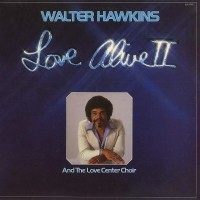 Purchase Walter Hawkins - Love Alive II (Vinyl)