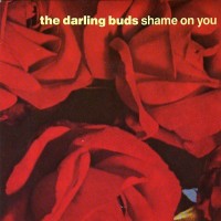 Purchase The Darling Buds - Shame On You (EP) (Vinyl)