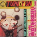 Buy The Flaming Lips - Turn It On Mp3 Download