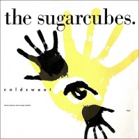 Purchase The Sugarcubes - Coldsweat