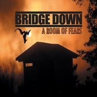 Purchase Bridge Down - A Room Of Fears