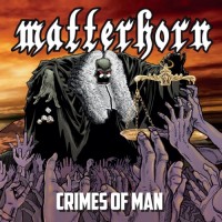 Purchase Matterhorn - Crimes Of Man