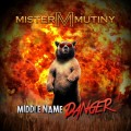 Buy Mistermutiny - Middle Name Danger Mp3 Download