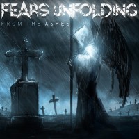 Purchase Fears Unfolding - From The Ashes