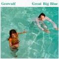 Buy Geowulf - Great Big Blue Mp3 Download