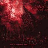 Purchase Profane Burial - The Rosewater Park Legend