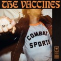 Buy The Vaccines - Combat Sports Mp3 Download
