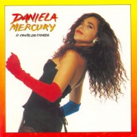 Purchase Daniela Mercury - O Canto Da Cidade