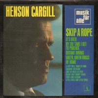 Purchase Henson Cargill - Skip A Rope (Vinyl)