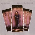 Buy Iain Matthews - Walking A Changing Line: The Songs Of Jules Shear Mp3 Download