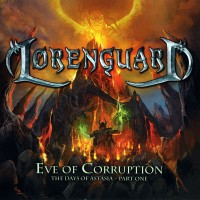 Purchase Lorenguard - Eve Of Corruption - The Days Of Astasia Pt. 1
