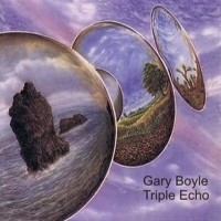 Purchase Gary Boyle - Triple Echo