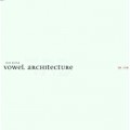 Buy Tobias Hazan - Vowel Architecture Mp3 Download