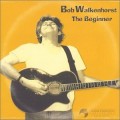 Buy Bob Walkenhorst - The Beginner Mp3 Download
