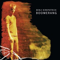 Purchase Benji Kirkpatrick - Boomerang