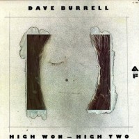 Purchase Dave Burrell - High Won - High Two (Vinyl)