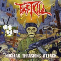 Purchase Fastkill - Nuclear Thrashing Attack