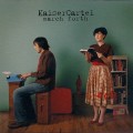 Buy Kaisercartel - March Forth Mp3 Download