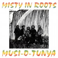 Purchase Misty In Roots - Musi-O-Tunya