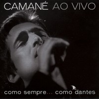 Purchase Camané - Como Sempre... Como Dantes (Live) CD1