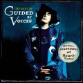 Buy Guided By Voices - The Best Of Guided By Voices - Human Amusements At Hourly Rates Mp3 Download