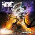Buy Hatchet - Dying to Exist Mp3 Download