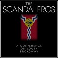 Buy The Scandaleros - A Confluence On South Broadway Mp3 Download