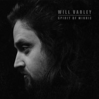 Purchase Will Varley - Spirit Of Minnie