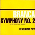 Buy Glenn Branca - Symphony No. 2 (The Peak Of The Sacred) Mp3 Download