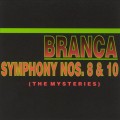 Buy Glenn Branca - Symphony Nos. 8 & 10 (The Mysteries) Mp3 Download