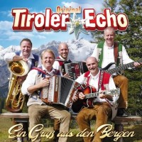 Purchase Original Tiroler Echo - Ein Gruss Aus Den Bergen