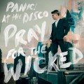 Buy Panic! At The Disco - Pray For The Wicked Mp3 Download
