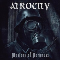 Purchase Atrocity - Masters Of Darkness