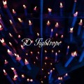 Buy d - Tightrope (CDS) Mp3 Download