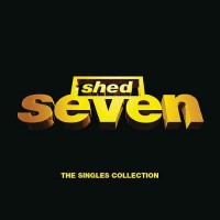 Purchase Shed Seven - The Singles Collection CD1