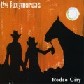 Buy The Foxymorons - Rodeo City Mp3 Download
