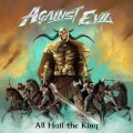 Buy Against Evil (India) - All Hail The King Mp3 Download