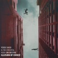 Buy Yossi Sassi & The Oriental Rock Orchestra - Illusion Of Choice Mp3 Download