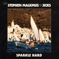 Purchase Stephen Malkmus & The Jicks - Sparkle Hard