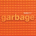 Buy Garbage - Version 2.0 (20Th Anniversary Deluxe Edition) CD1 Mp3 Download