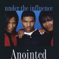 Purchase Anointed - Under The Influence