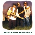 Buy Big Tent Revival - Big Tent Revival Mp3 Download