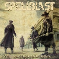 Purchase Spellblast - Of Gold And Guns