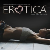 Purchase VA - Erotica, Vol. 3 (Most Erotic Smooth Jazz & Chillout Tunes)