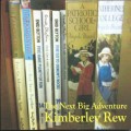 Buy Kimberley Rew - The Next Big Adventure Mp3 Download