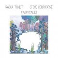 Buy Radka Toneff & Steve Dobrogosz - Fairytales Mp3 Download